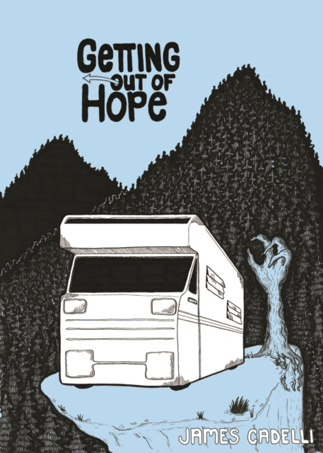 Book cover of: Getting Out Of Hope. By: James Cadelli