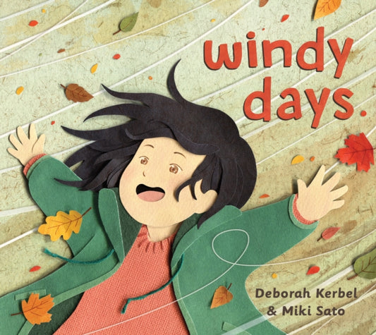 Book cover of: Windy Days. By: Deborah Kerbel