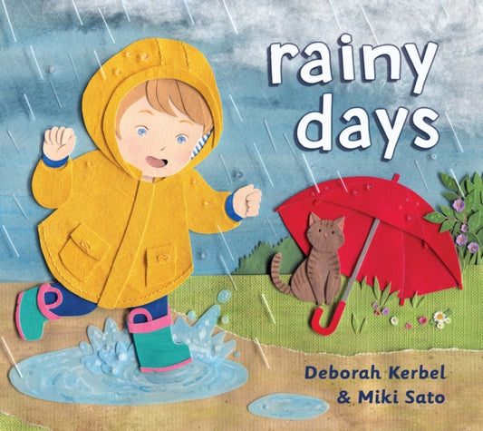 Book cover of: Rainy Days. By: Deborah Kerbel