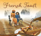 Book cover of: French Toast. By: Kari-Lynn Winters