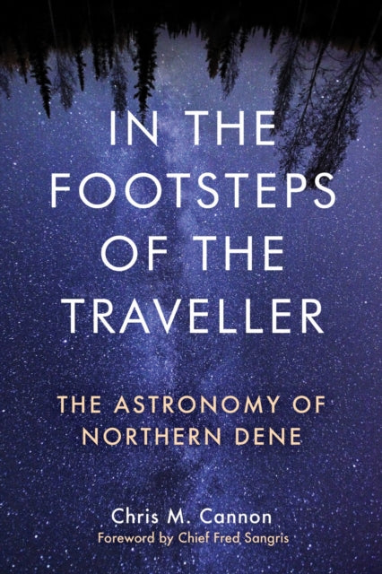 Book cover of: In the Footsteps of the Traveller. By: Chris M. Cannon