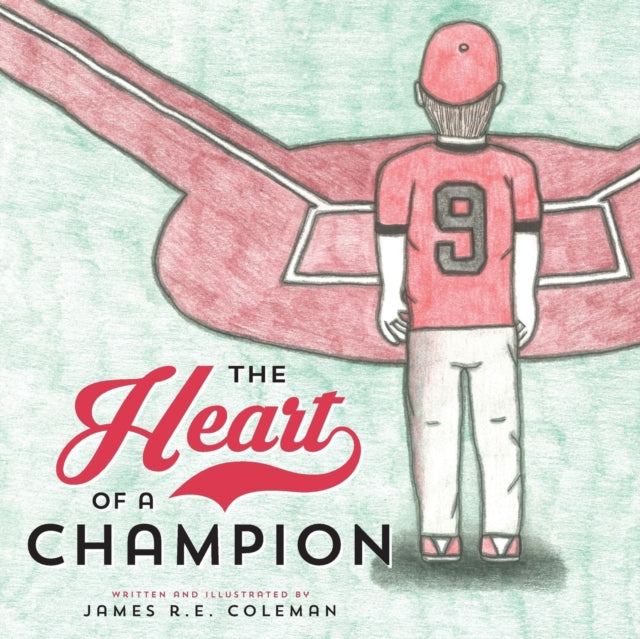 Book cover of: Heart of a Champion. By: James R. E. Coleman