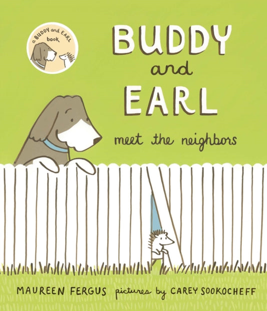 Book cover of: Buddy and Earl Meet the Neighbors. By: Maureen Fergus