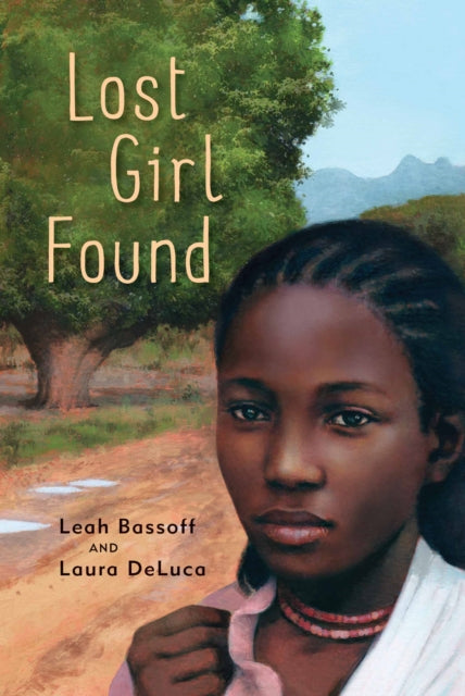 Book cover of: Lost Girl Found. By: Leah Bassoff