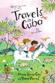 Book cover of: Travels in Cuba. By: Marie-Louise Gay