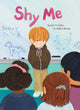 Book cover of: Shy Me