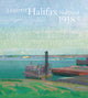 Book cover of: Halifax Harbour 1918 / Le port d'Halifax 1918. By: Anabelle Kienle Poňka
