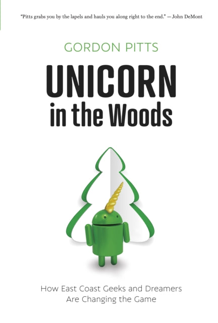 Book cover of: Unicorn in the Woods. By: Gordon Pitts