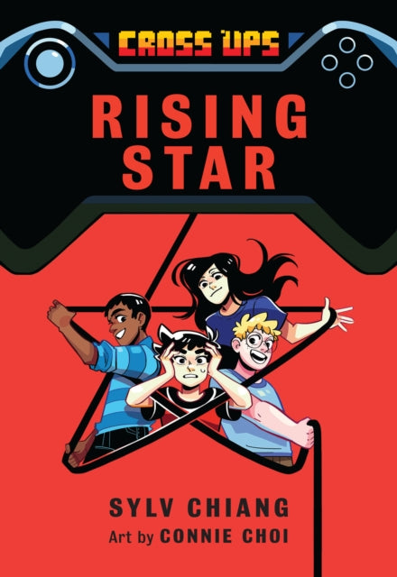 Book cover of: Rising Star (Cross Ups, Book 3). By: Sylv Chiang