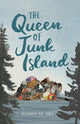 Book cover of: Queen of Junk Island. By: Alexandra Mae Jones