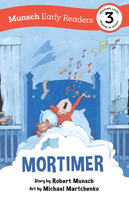 Book cover of: Mortimer Early Reader. By: Robert N Munsch