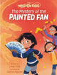 Book cover of: Mystery of the Painted Fan. By: Linda Trinh