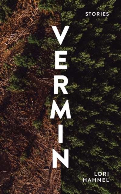 Book cover of: Vermin. By: Lori Hahnel