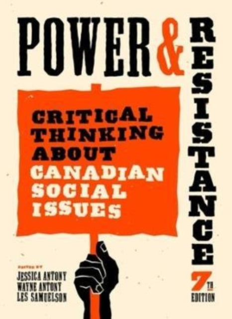 Book cover of: Power and Resistance, 7th ed.. By: Jessica Antony