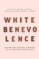 Book cover of: White Benevolence. By: Amanda Gebhard
