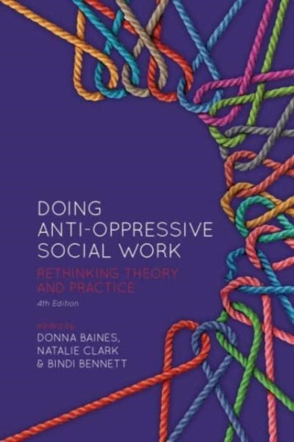 Book cover of: Doing Anti-Oppressive Social Work. By: Donna Baines