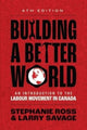 Building A Better World, An Introduction to the Labour Movement in Canada 9781773635927 Stephanie Ross