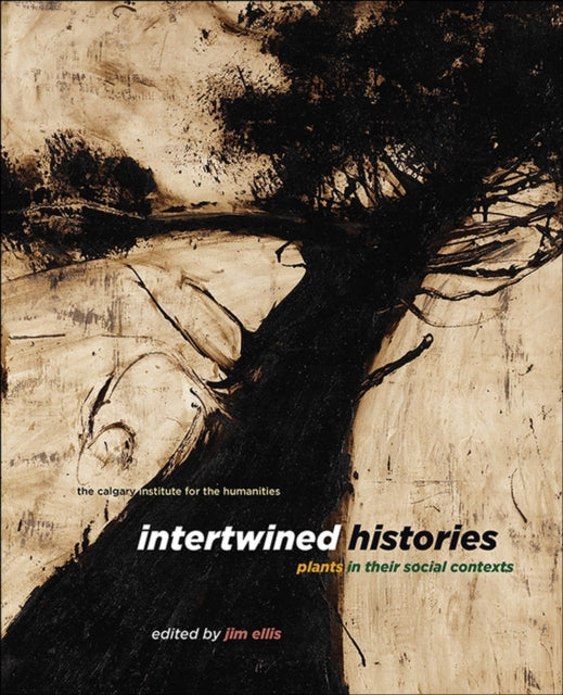 Book cover of: Intertwined Histories. By: Jim Ellis