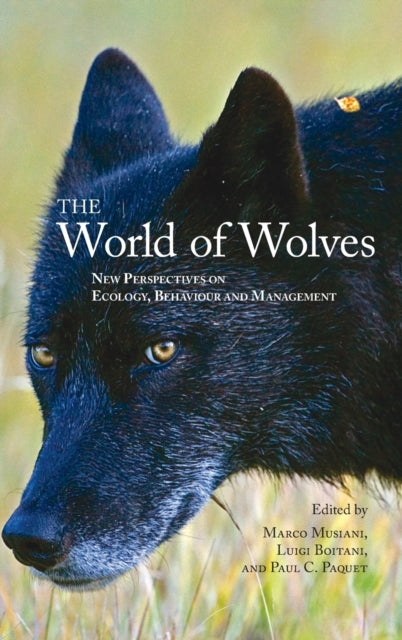 Book cover of: World of Wolves. By: Marco Musiani