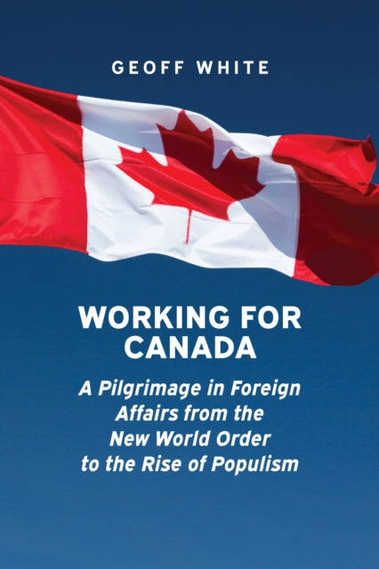 Book cover of: Working for Canada. By: Geoff White
