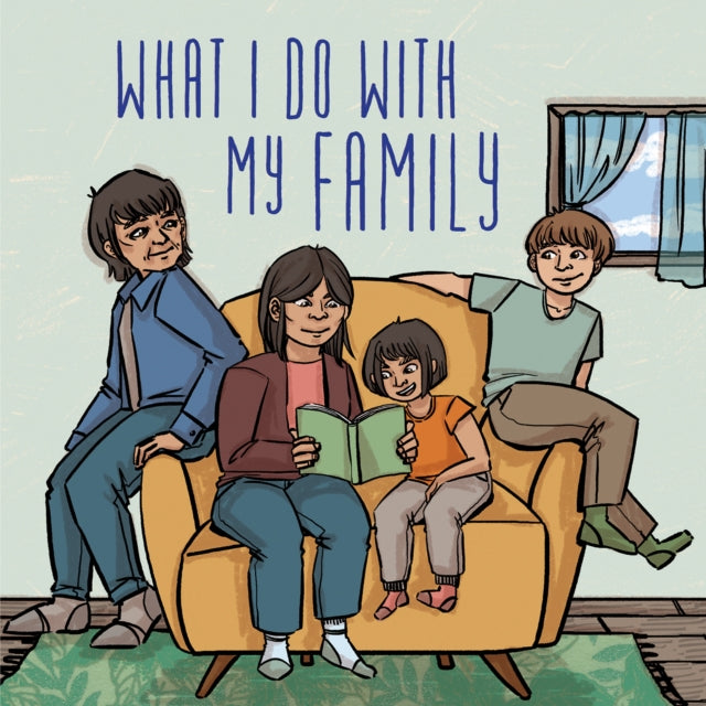 Book cover of: What I Do with My Family. By: Inhabit Education Books Inc.