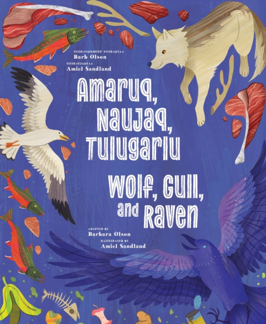 Book cover of: Wolf, Gull, and Raven. By: Barbara Olson