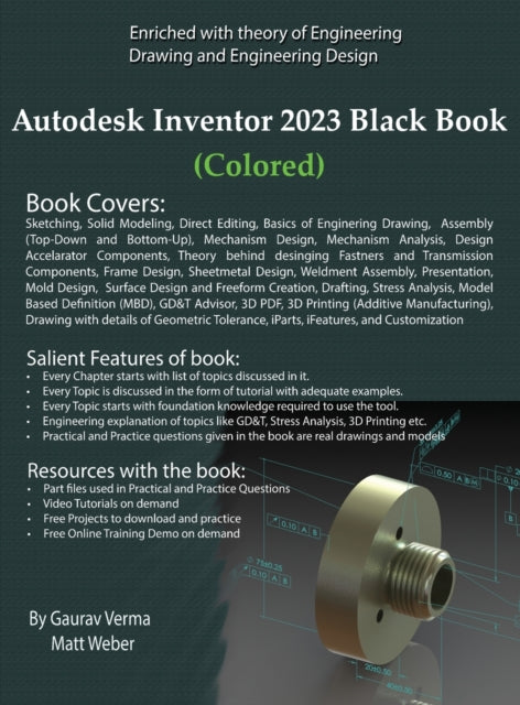 Book cover of: Autodesk Inventor 2023 Black Book (Colored). By: Gaurav Verma