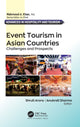 Book cover of: Event Tourism in Asian Countries. By: Shruti Arora