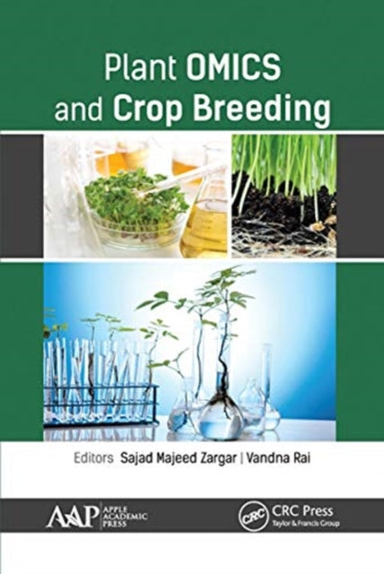 Book cover of: Plant OMICS and Crop Breeding. By: Sajad Majeed Zargar
