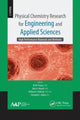 Book cover of: Physical Chemistry Research for Engineering and Applied Sciences, Volume Three. By: Eli M. Pearce