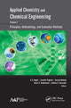 Book cover of: Applied Chemistry and Chemical Engineering, Volume 2. By: A. K. Haghi