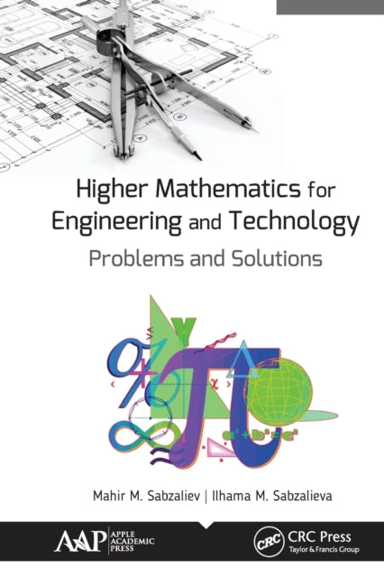 Book cover of: Higher Mathematics for Engineering and Technology. By: Mahir M. Sabzaliev