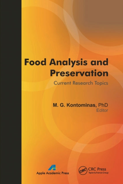 Book cover of: Food Analysis and Preservation. By: Michael Kontominas