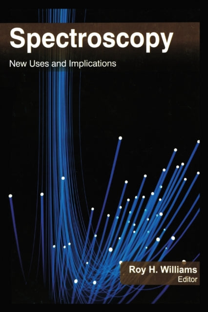 Book cover of: Spectroscopy. By: Roy H. Williams