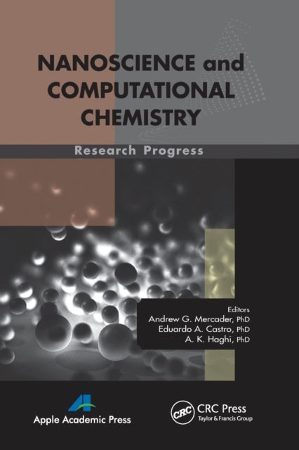 Book cover of: Nanoscience and Computational Chemistry. By: Andrew G. Mercader
