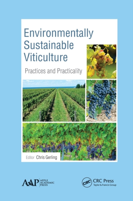 Book cover of: Environmentally Sustainable Viticulture. By: Chris Gerling