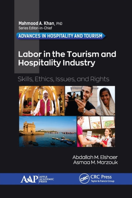 Book cover of: Labor in the Tourism and Hospitality Industry. By: Abdallah M. Elshaer