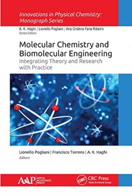 Book cover of: Molecular Chemistry and Biomolecular Engineering. By: Lionello Pogliani