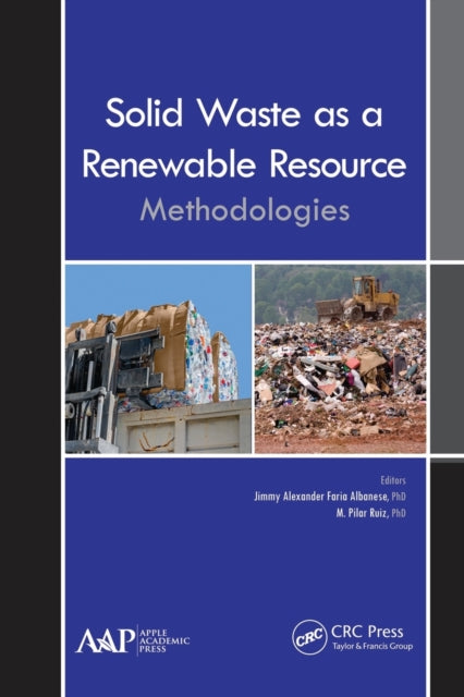 Book cover of: Solid Waste as a Renewable Resource. By: Jimmy Alexander Faria Albanese
