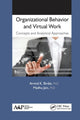 Book cover of: Organizational Behavior and Virtual Work. By: Arvind K. Birdie