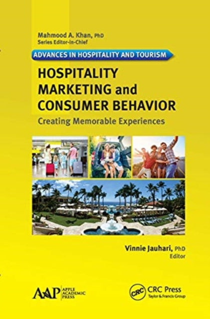 Book cover of: Hospitality Marketing and Consumer Behavior. By: Vinnie Jauhari