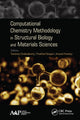 Book cover of: Computational Chemistry Methodology in Structural Biology and Materials Sciences. By: Tanmoy Chakraborty