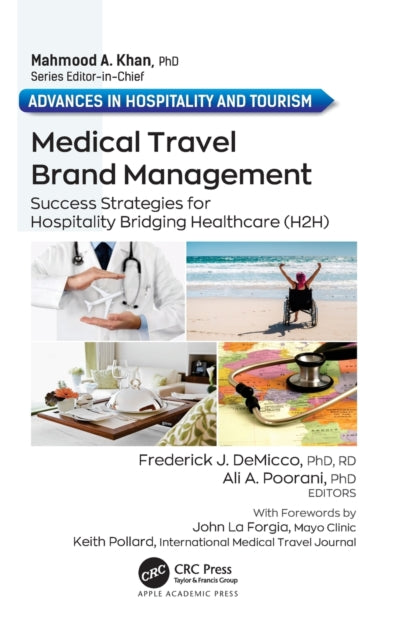 Book cover of: Medical Travel Brand Management. By: Frederick DeMicco