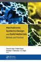 Book cover of: Mechatronic Systems Design and Solid Materials. By: Satya Bir Singh