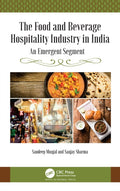 The Food and Beverage Hospitality Industry in India
