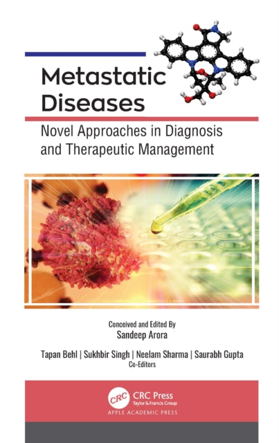 Book cover of: Metastatic Diseases. By: Sandeep Arora
