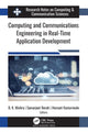Book cover of: Computing and Communications Engineering in Real-Time Application Development. By: B. K. Mishra