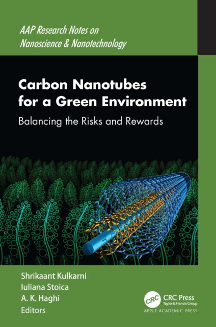 Book cover of: Carbon Nanotubes for a Green Environment. By: Shrikaant Kulkarni