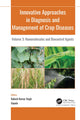 Book cover of: Innovative Approaches in Diagnosis and Management of Crop Diseases. By: Rakesh Kumar Singh