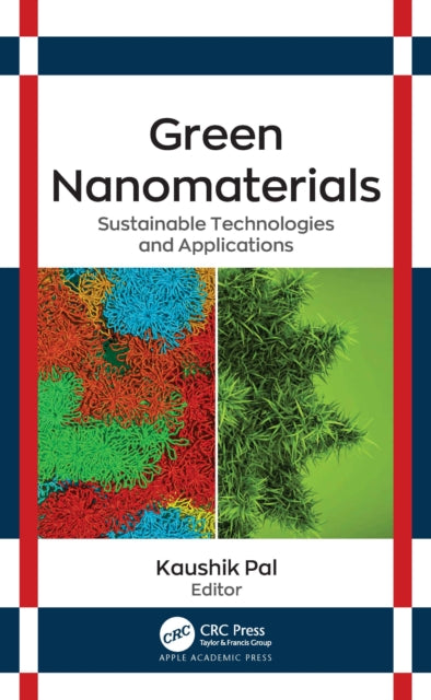 Book cover of: Green Nanomaterials. By: Kaushik Pal